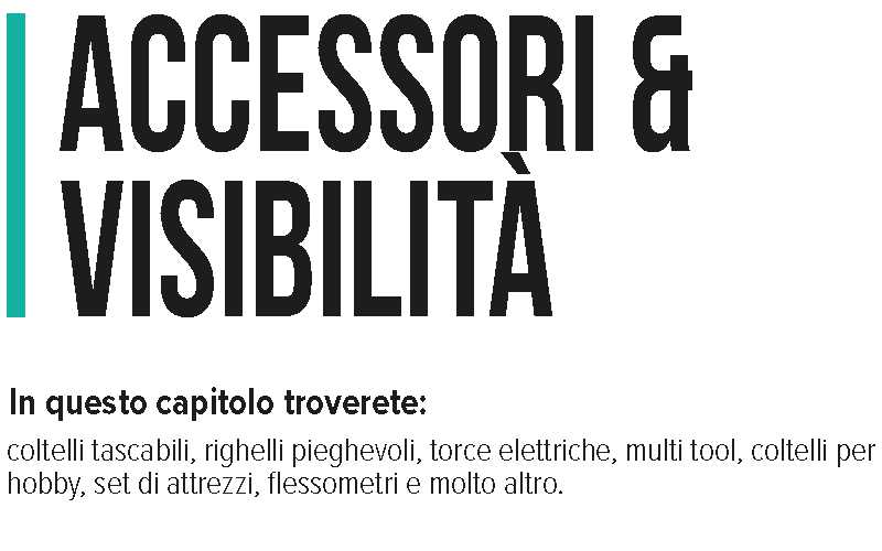 Accessori e Visibilità