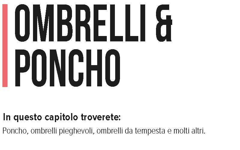 Ombrelli e Poncho